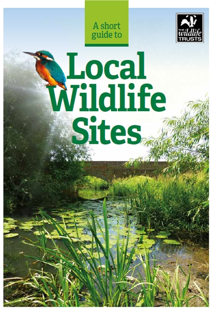 Local Wildlife Sites - A Short Guide